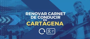 renovacion carnet conducir cartagena